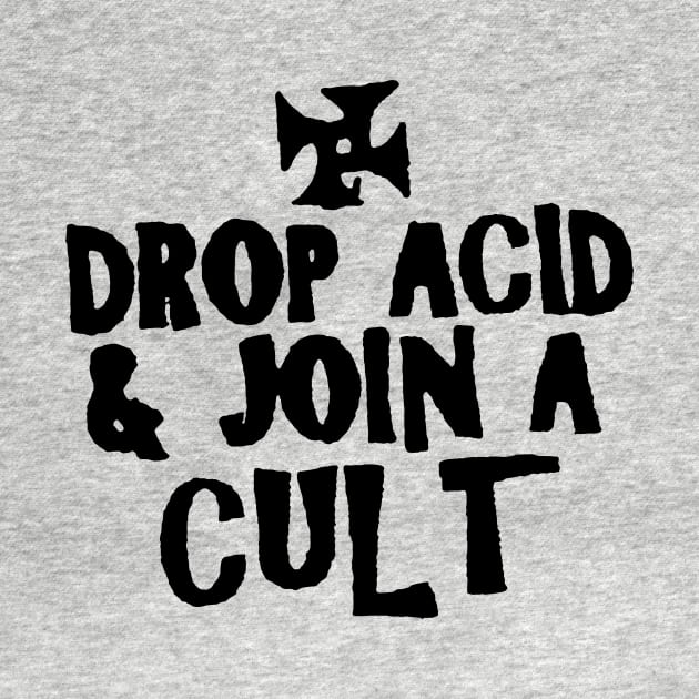 JOIN A CULT by TheCosmicTradingPost